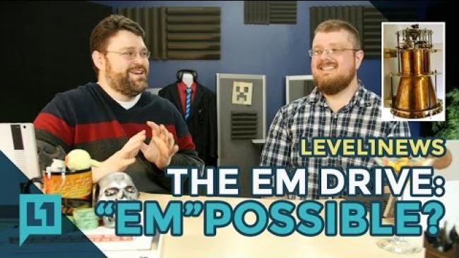 Embedded thumbnail for Level1News: Em Drive: &amp;quot;Em&amp;quot;possible? -- 2016-11-14