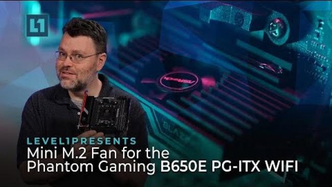 Embedded thumbnail for Mini M.2 Fan for the Phantom Gaming B650E PG-ITX WIFI Motherboard