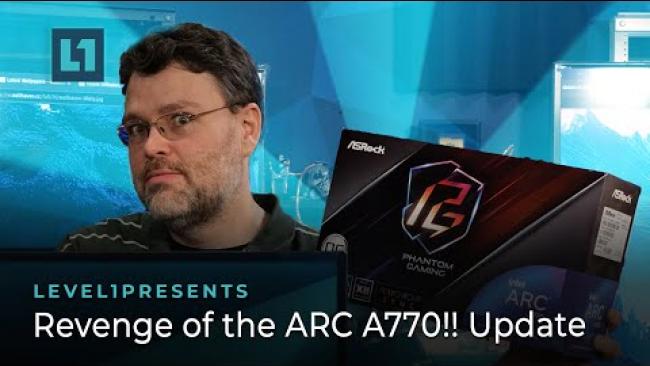 Embedded thumbnail for Revenge of the ARC A770!! Update