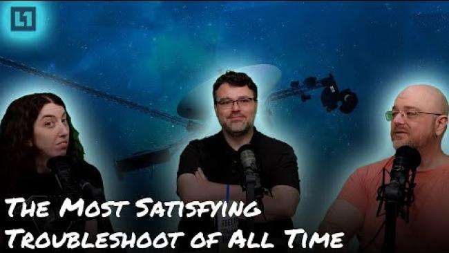 Embedded thumbnail for The Level1 Show June 28th 2024: The Most Satisfying Troubleshoot of All Time