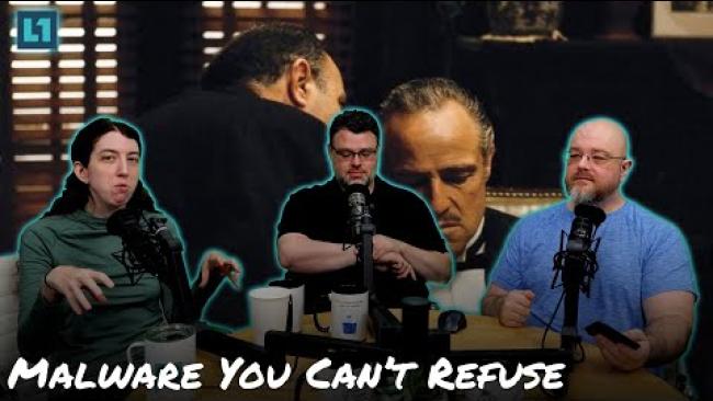 Embedded thumbnail for The Level1 Links With Friends Show June 25 2025: Malware You Can&amp;#039;t Refuse