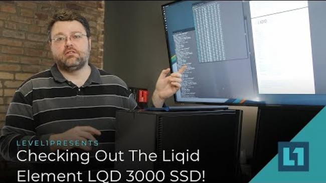 Embedded thumbnail for Checking Out The Liqid Element LQD 3000 SSD