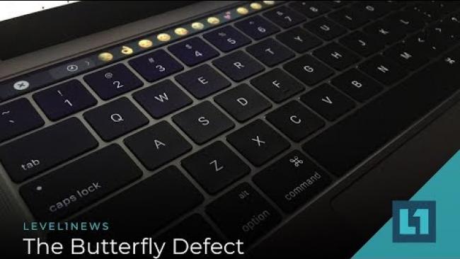 Embedded thumbnail for Level1 News December 11 2019: The Butterfly Defect