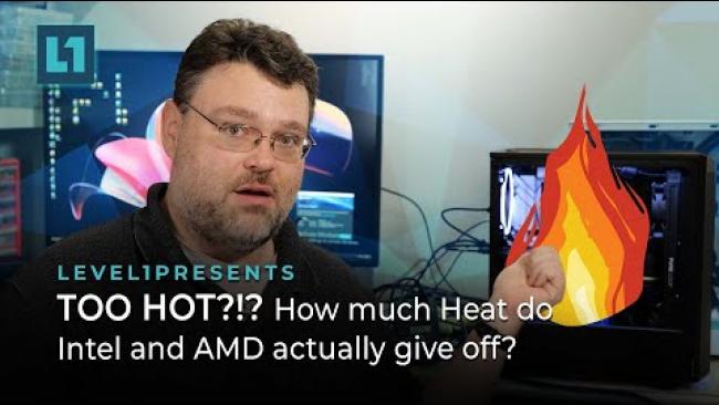 Embedded thumbnail for Too Hot? How much Heat Do Intel and AMD Actually give off?