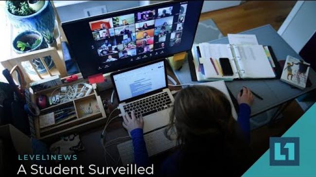Embedded thumbnail for Level1 News December 29 2020: A Student Surveilled