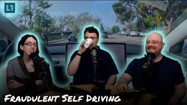 Embedded thumbnail for The Level1 Show May 28 2024: Fraudulent Self Driving