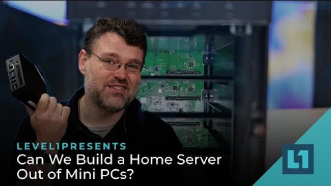Embedded thumbnail for Can We Build a Home Server Out of Mini PCs?