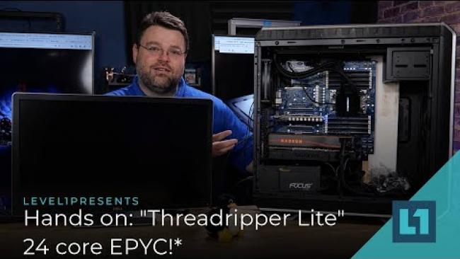 Embedded thumbnail for Hands on: &amp;quot;Threadripper Lite&amp;quot; 24 core EPYC!*