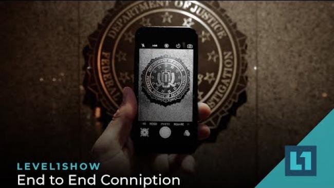 Embedded thumbnail for The Level1 Show December 13 2022: End to End Conniption