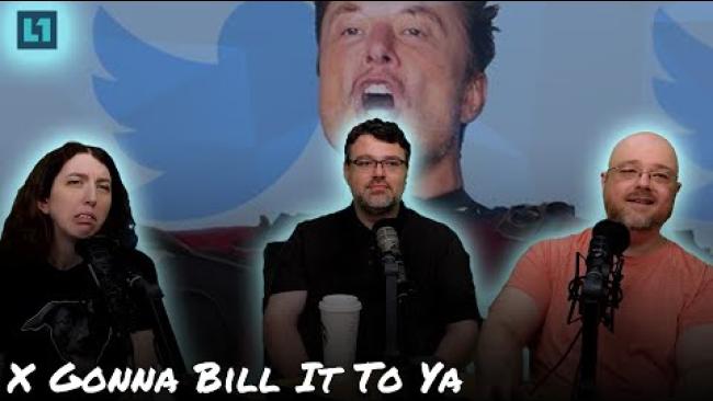 Embedded thumbnail for The Level1 Show June 26th 2024: X Gonna Bill It To Ya