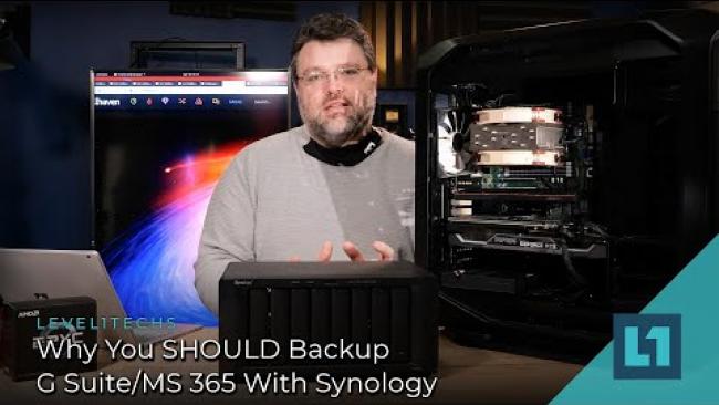Embedded thumbnail for Why You SHOULD Backup G Suite/MS 365 With Synology