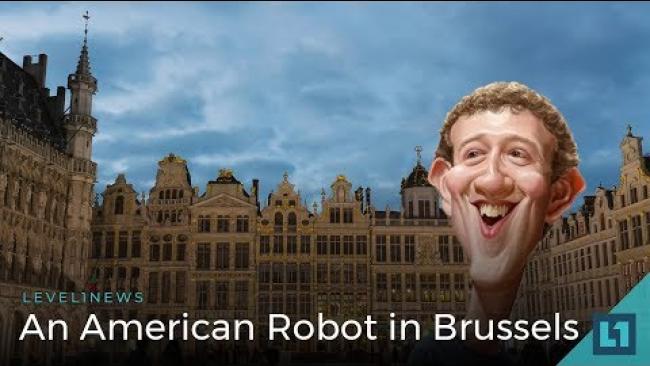 Embedded thumbnail for Level1 News May 22 2018: An American Robot in Brussels