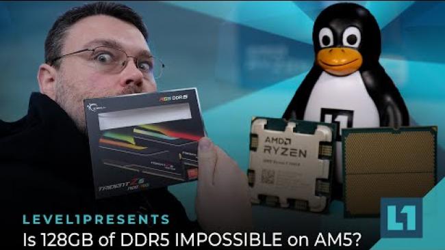Embedded thumbnail for Is 128GB of DDR5 IMPOSSIBLE on AM5? Level1 Investigates!