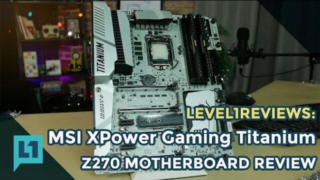 Embedded thumbnail for MSI Z270 XPower Gaming Titanium