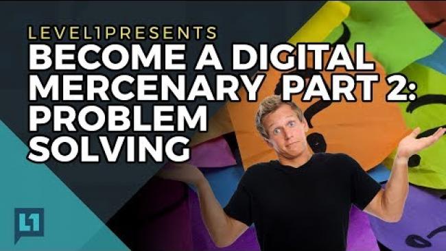 Embedded thumbnail for Become a Digital Mercenary Part 2:  Problem Solving