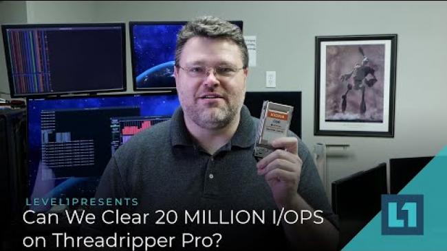 Embedded thumbnail for Can We Clear 20 MILLION I/OPS on Threadripper Pro?