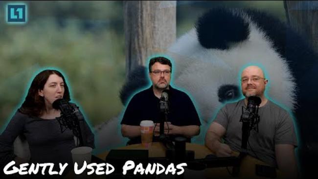 Embedded thumbnail for The Level1 Show October 4th: Gently Used Pandas