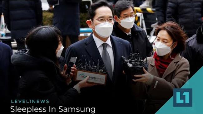 Embedded thumbnail for Level1 News October 22 2021: Sleepless In Samsung
