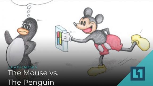Embedded thumbnail for Level1 News October 30 2019: The Mouse vs. The Penguin