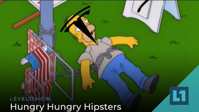 Embedded thumbnail for The Level1 Show September 7 2022: Hungry Hungry Hipsters