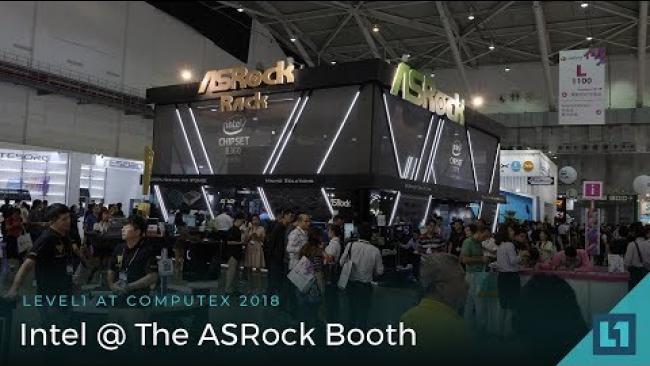 Embedded thumbnail for Computex 2018: Intel @ ASRock