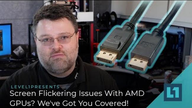 Embedded thumbnail for Flickering Issues With AMD GPUs? We&amp;#039;ve Got You Covered! Driver Settings And  Choosing Proper Cables