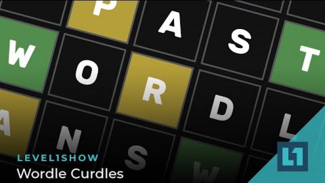Embedded thumbnail for The Level1 Show December 7 2022: Wordle Curdles
