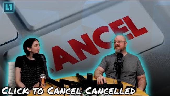 Embedded thumbnail for The Level1 Links With Friends Show May 20 2025: Click to Cancel, Cancelled