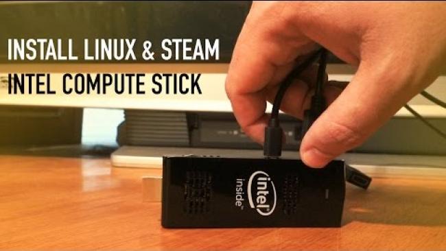 Embedded thumbnail for Install Linux &amp;amp; Steam on the Intel Compute Stick | LLL
