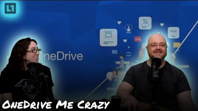 Embedded thumbnail for The Level1 Show July 3 2024: OneDrive Me Crazy