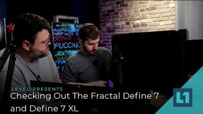 Embedded thumbnail for Checking Out The Fractal Define 7 and Define 7 XL