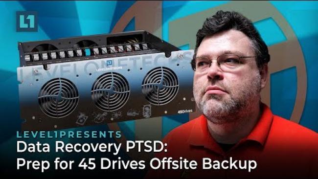 Embedded thumbnail for Data Recovery PTSD: Prep for 45 Drives Offsite Backup