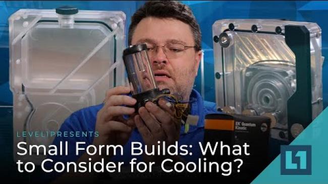 Embedded thumbnail for Small Form Builds: What to Consider for Cooling?