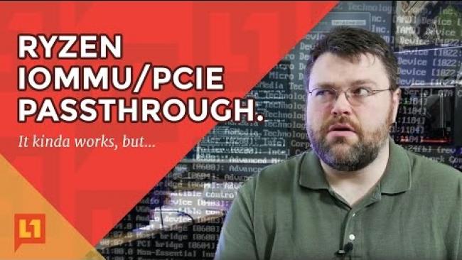 Embedded thumbnail for Ryzen IOMMU: PCIe Passthrough works, BUT...