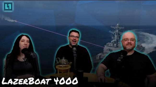 Embedded thumbnail for The Level1 Show February 11 2025: LazerBoat 4000