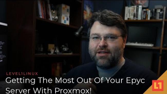 Embedded thumbnail for Getting The Most Out Of Your Epyc Server With Proxmox!