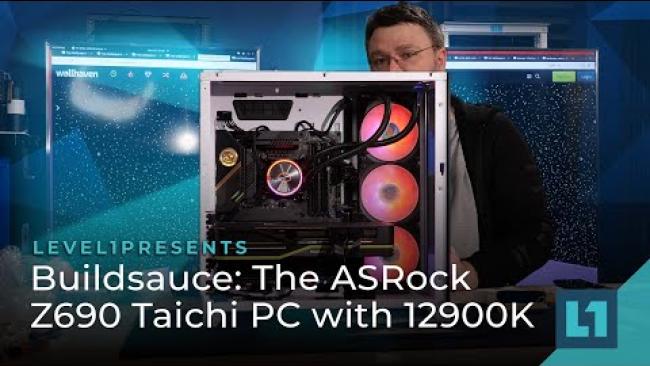 Embedded thumbnail for Buildsauce: The ASRock Z690 Taichi PC with 12900K