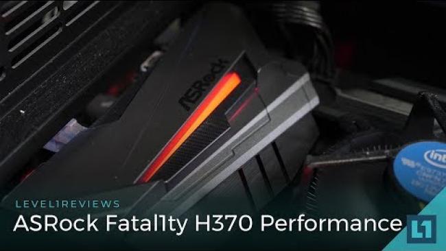 Embedded thumbnail for ASRock Fatal1ty H370 Performance Review