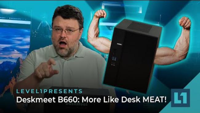 Embedded thumbnail for Deskmeet B660: More Like Desk Meat!  128gb / 20tb dGPU in a Tiny Package