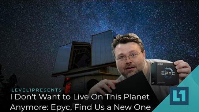Embedded thumbnail for I Don&amp;#039;t Want to Live On This Planet Anymore: Epyc, Find Us a New One