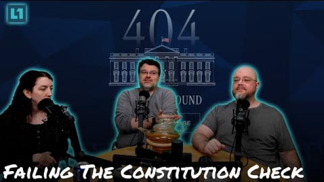 Embedded thumbnail for The Level1 Show January 28 2025: Failing the Constitution Check