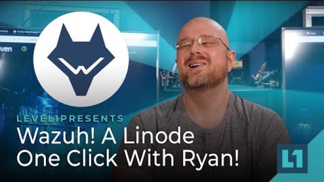 Embedded thumbnail for Wazuh! A Linode One Click With Ryan!