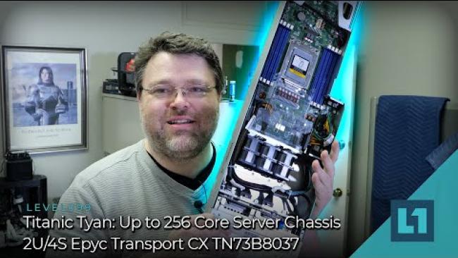 Embedded thumbnail for Titanic Tyan: Up to 256 Core Server Chassis - 2U/4S Epyc Transport CX TN73B803
