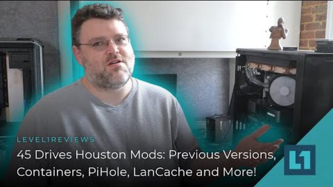 Embedded thumbnail for 45 Drives Houston Mods: Previous Versions, Containers, PiHole, LanCache and More!