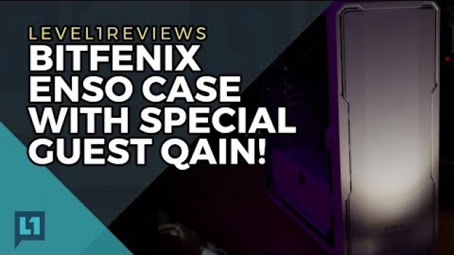 Embedded thumbnail for Bitfenix Enso Case Review with Special Guest Qain!