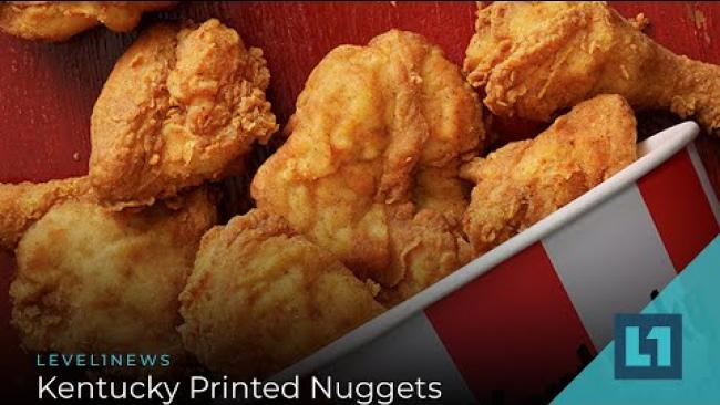 Embedded thumbnail for Level1 News July 29 2020: Kentucky Printed Nuggets
